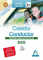 CELADOR CONDUCTOR DEL SERVICIO ANDALUZ DE SALUD. TEMARIO ESPECFICO VOL 2