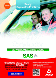 CELADOR CONDUCTOR DEL SERVICIO ANDALUZ DE SALUD. TEST Y CASOS PRCTICOS