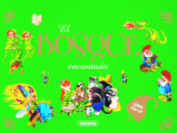 EL BOSQUE ENCANTADO
