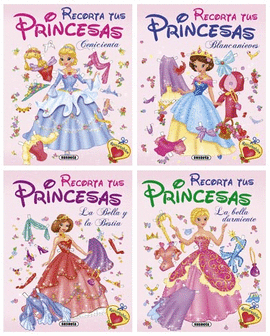 RECORTA TUS PRINCESAS (4 T�TULOS)