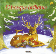 EL BOSQUE BRILLANTE