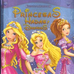 CUENTOS M�GICOS DE PRINCESAS, HADAS Y DUENDES