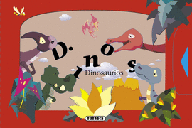 DINOS QUE DIVERTIDOS