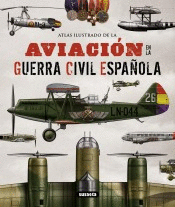 LA AVIACION EN LA GUERRA CIVIL ESPAOLA