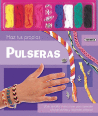 HAZ TUS PROPIAS PULSERAS INSTRUCCIONES PARA APREND