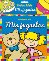 MIS JUGUETES (PALABRAS DE TELA)