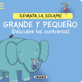 GRANDE Y PEQUE�O �DESCUBRE LOS CONTRARIOS!