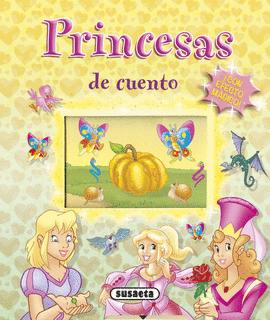 PRINCESAS DE CUENTO �CON EFECTO M�GICO!