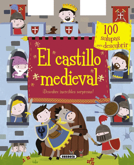EL CASTILLO MEDIEVAL. �DESCUBRE INCRE�BLES SORPRESAS!
