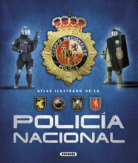 ATLAS ILUSTRADO DE LA POLICA NACIONAL