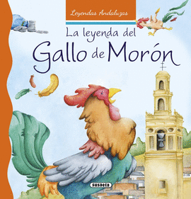 LA LEYENDA DEL GALLO DE MOR�N
