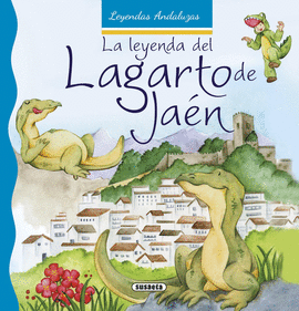 LA LEYENDA DEL LAGARTO DE JA�N