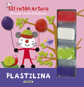PLASTILINA. EL MUNDO A TRAV�S DE LAS FORMAS