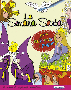 LA SEMANA SANTA PARA COLOREAR Y PEGAR