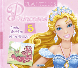 PLANTILLES PRINCESES