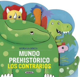 MUNDO PREHIST�RICO. LOS CONTRARIOS