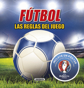 FTBOL, LAS REGLAS DEL JUEGO EUROCOPA 2016