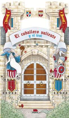 DESPLIEGA Y JUEGA. EL CABALLERO VALIENTE Y EL TROL