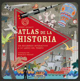 ATLAS DE LA HISTORIA, UN RECORRIDO INTERACTIVO A LO LARGO DEL TIEMPO.
