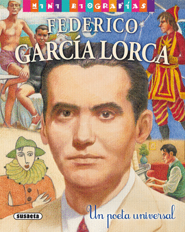 FEDERICO GARCA LORCA. UN POETA UNIVERSAL