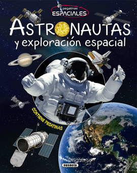 ASTRONAUTAS Y EXPLORACI�N ESPACIAL