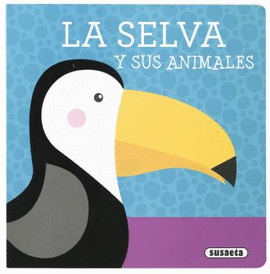 LA SELVA Y SUS ANIMALES