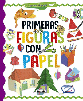 PRIMERAS FIGURAS CON PAPEL