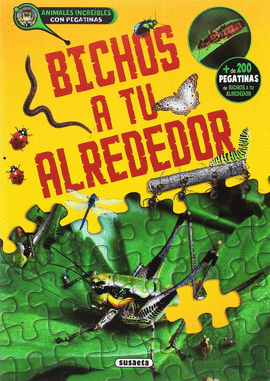 BICHOS A TU ALREDEDOR