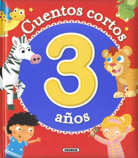 CUENTOS CORTOS PARA 3 A�OS