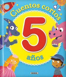 CUENTOS CORTOS PARA 5 A�OS