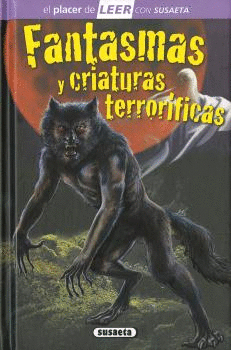 FANTASMAS Y CRIATURAS TERROR�FICAS