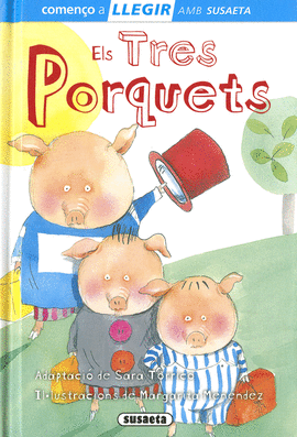 ELS TRES PORQUETS