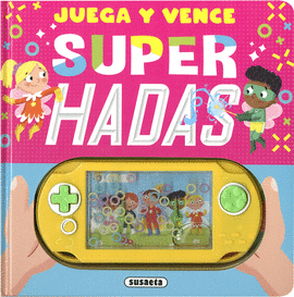 JUEGA Y VENCE. SUPER HADAS