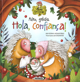 ADEU, GELOSIA. HOLA, CONFIAN�A!