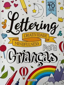 LETTERING PARA CRIAN�AS: MINDFULNESS PARA CRIAN�AS
