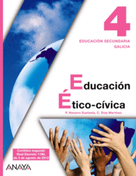 EDUCACIÓN ÉTICO-CÍVICA 4. (GALEGO)