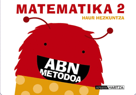 ABN MATEMATIKA 2. (1., 2. ETA 3. KOADERNOAK)