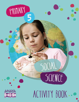 SOCIAL SCIENCE 5. ACTIVITY BOOK.