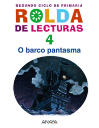 LECTURAS 4: O BARCO PANTASMA