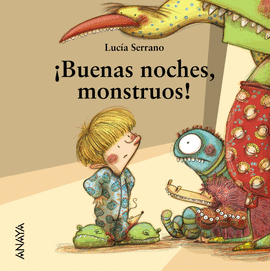 �BUENAS NOCHES, MONSTRUOS!