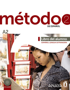 MTODO 2 DE ESPAOL (A2). LIBRO DEL ALUMNO