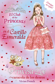 LA PRINCESA ZOE Y LA CARACOLA DE LO