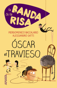 OSCAR EL TRAVIESO