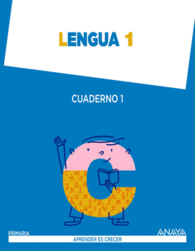LENGUA 1. CUADERNO 1