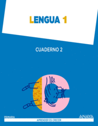LENGUA 1. CUADERNO 2