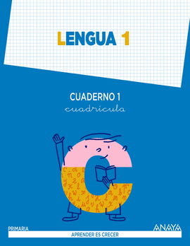LENGUA 1. CUADERNO 1. CUADR�CULA.