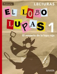 LECTURAS 1: EL MISTERIO DE LA LUPA ROJA