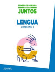 APRENDER ES CRECER JUNTOS 1.� CUADERNO DE LENGUA 3