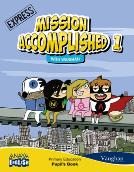MISSION ACCOMPLISHED 1. EXPRESS. (WITH ACTIVITY BOOK)