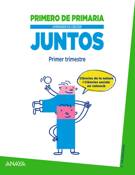 APRENDER ES CRECER JUNTOS 1.� PRIMER TRIMESTRE.